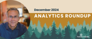 Analytics Roundup Website Header December 2024